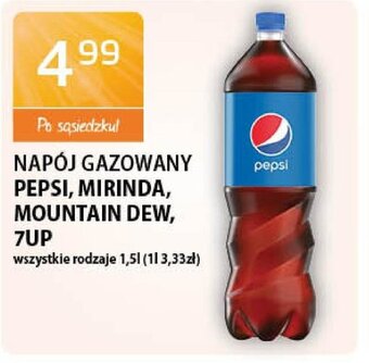 ABC Napój gazowany Pepsi, Mirinda, Mountain Dew, 7Up 1,5l oferta