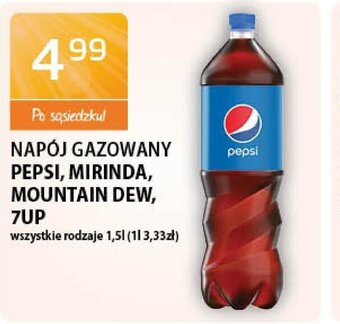 ABC Napój gazowany Pepsi, Mirinda, Mountain Dew, 7Up 1,5l oferta