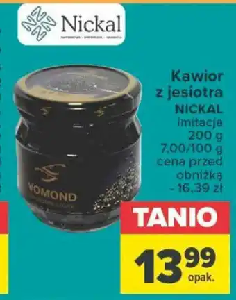 Carrefour Kawior z jesiotra NICKAL 200 g oferta