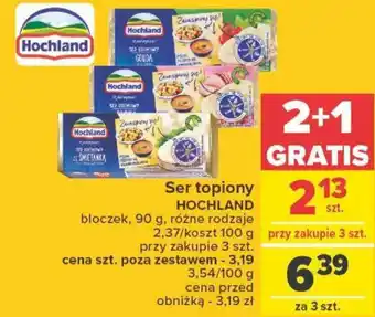 Carrefour Ser topiony HOCHLAND 90g oferta