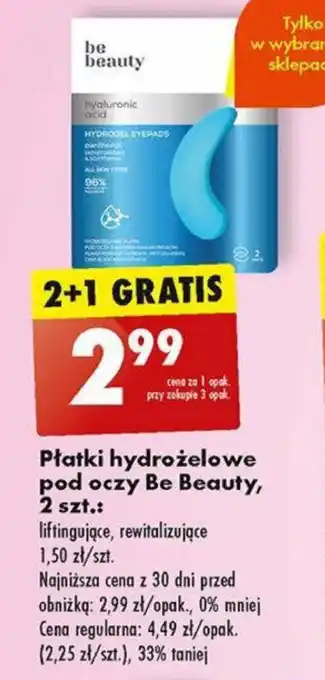 Biedronka Płatki hydrożelowe pod oczy Be Beauty 2 szt. oferta