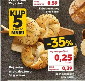 Kaufland Kajzerka wielozbożowa oferta