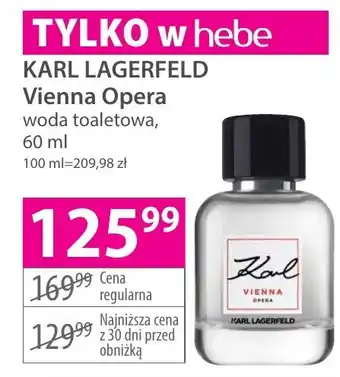 Hebe KARL LAGERFELD Vienna Opera woda toaletowa, 60 ml oferta
