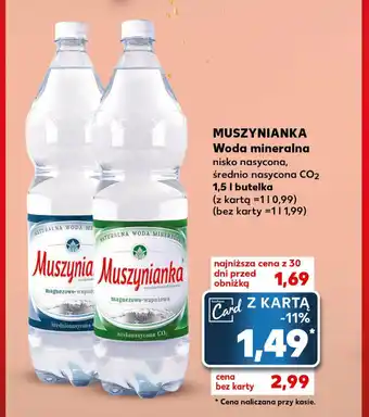 Kaufland MUSZYNIANKA Woda mineralna nisko nasycona, średnio nasycona CO2 oferta
