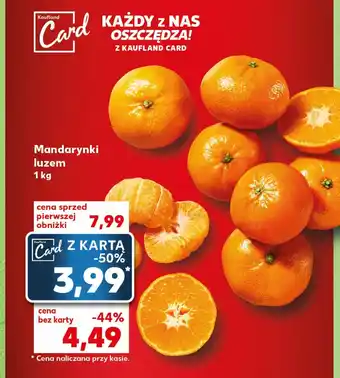 Kaufland Mandarynki luzem, 1 kg oferta