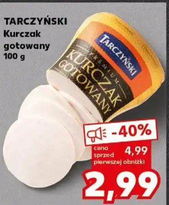 Kaufland TARCZYŃSKI Kurczak gotowany, 100 g oferta