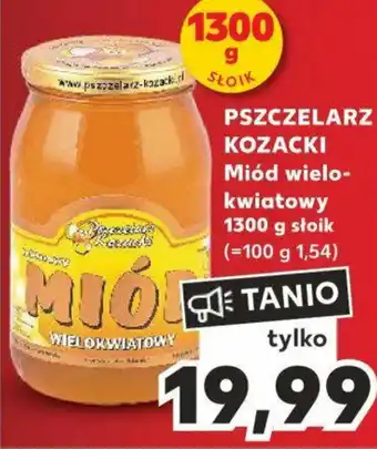Kaufland PSZCZELARZ KOZACKI Miód wielokwiatowy 1300g oferta