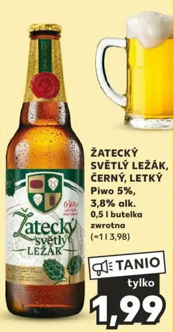 Kaufland ŽATECKÝ SVĚTLÝ LEŽÁK, ČERNÝ, LETKÝ Piwo 0,5l oferta