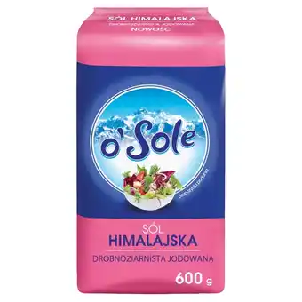 o'Sole Sól himalajska drobnoziarnista jodowana 600 g