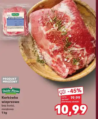 Kaufland Karkówka K-Stoisko Mięsne oferta