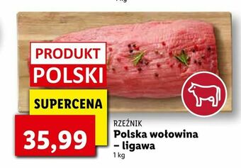Lidl Polska wołowina - ligawa oferta