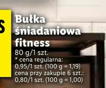 Lidl Bułka śniadaniowa fitness oferta