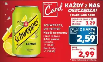 Kaufland SCHWEPPES, DR PEPPER Napój gazowany 0,33 l oferta