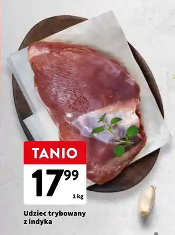 Intermarche Udziec trybowany z indyka 1 kg oferta