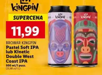 Lidl Pastel Soft IPA lub Kinetic Double West Coast IPA 500 ml oferta