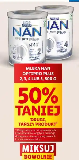 Lidl MLEKA NAN OPTIPRO PLUS 2, 3, 4 LUB 5, 800 G oferta