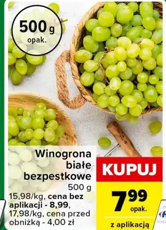 Carrefour Express Winogrona Białe oferta