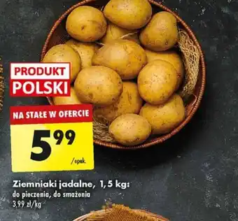 Biedronka Ziemniaki jadalne, 1,5 kg oferta