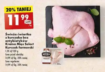Biedronka Świeża ćwiartka z kurczaka bez antybiotyków Kraina Mies Select Kurczak farmerski 1 kg oferta