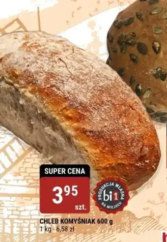 bi1 CHLEB KOMYŚNIAK 600 g oferta