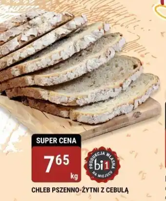 bi1 CHLEB PSZENNO-ŻYTNI Z CEBULĄ 1 kg oferta