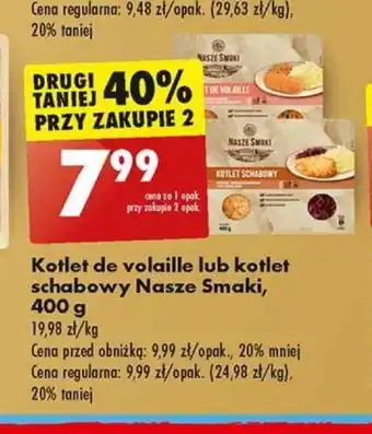Biedronka Nasze Smaki Kotlet de volaille lub kotlet schabowy 400 g oferta