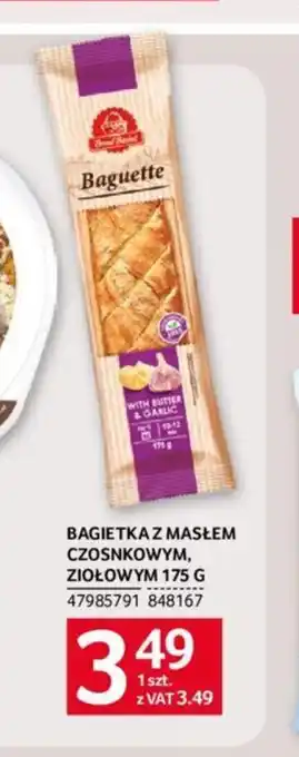 Selgros BAGIETKA Z MASŁEM CZOSNKOWYM, ZIOŁOWYM 175 G oferta