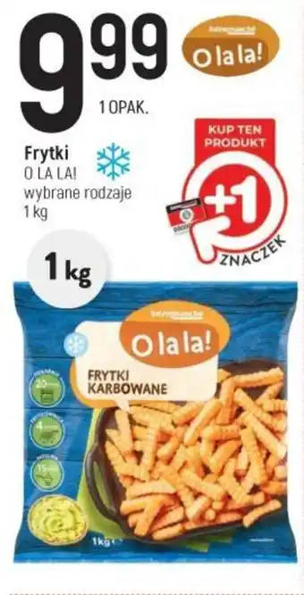 Intermarche Frytki O LA LA! 1 kg oferta