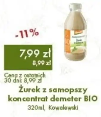 Organic Farma Zdrowia Żurek z samopszy koncentrat demeter BIO 320ml oferta