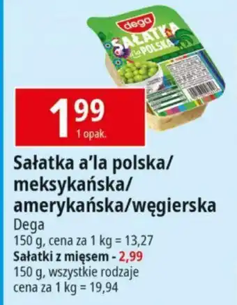 E.Leclerc Sałatka a'la polska/ meksykańska/ amerykańska/węgierska Dega 150 g oferta