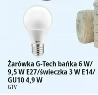 E.Leclerc Żarówka G-Tech bańka 6 W / 9,5 W E27 / świeczka 3 W E14/ GU10 4,9 W oferta