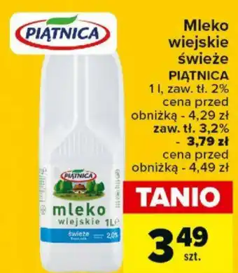 Carrefour Market Mleko wiejskie świeże PIATNICA 1l oferta