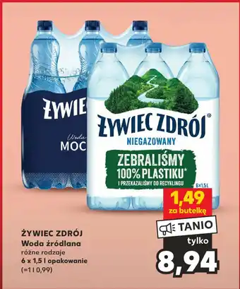 Kaufland ŻYWIEC ZDRÓJ Woda źródlana 6 x 1,5 I oferta