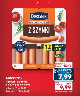 Kaufland TARCZYŃSKI Parówki z szynki 2 x 220 g oferta