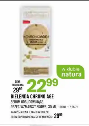 Drogerie Natura BIELENDA CHRONO AGE SERUM ODBUDOWUJĄCE PRZECIWZMARSZCZKOWE, 30 ML oferta