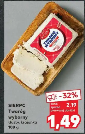 Kaufland SIERPC Twaróg 100 g oferta