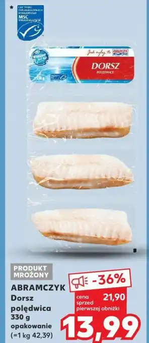 Kaufland ABRAMCZYK Dorsz polędwica 330 g oferta