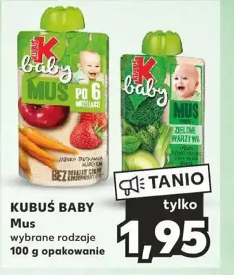 Kaufland KUBUŚ BABY Mus wybrane rodzaje 100 g oferta