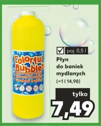 Kaufland Płyn do baniek mydlanych 0,5l oferta