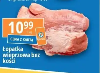 E.Leclerc Łopatka wieprzowa bez kości 1kg oferta