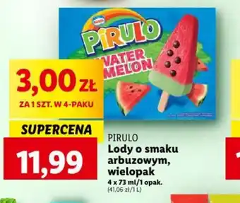 Lidl PIRULO Lody o smaku arbuzowym wielopak 4 x 73 ml oferta