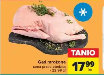 Carrefour Gęś mrożona 1kg oferta