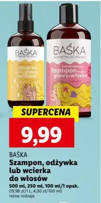 BAŚKA Szampon, odżywka lub wcierka do włosów 500 ml, 250 ml, 100 ml