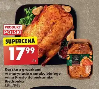Biedronka Kaczka z gruszkami w marynacie o smaku białego wina Prosto do piekarnika Biedronka 1 kg oferta