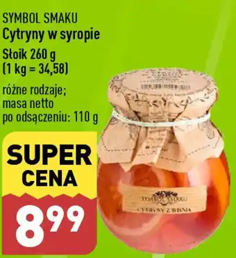 ALDI SYMBOL SMAKU Cytryny w syropie 260g oferta