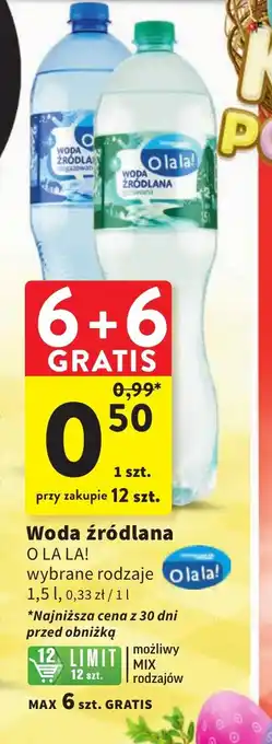 Intermarche WODA ŹRÓDLA O LA LA! 1,5l oferta