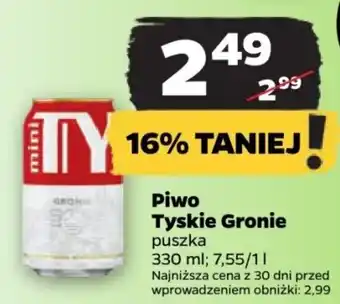 Netto Piwo Tyskie Gronie 330 ml oferta