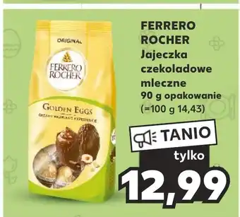 Kaufland FERRERO ROCHER Jajeczka czekoladowe mleczne 90g oferta