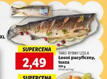 Lidl TARG RYBNY LIDLA Łosoś pacyficzny, tusza 100g oferta