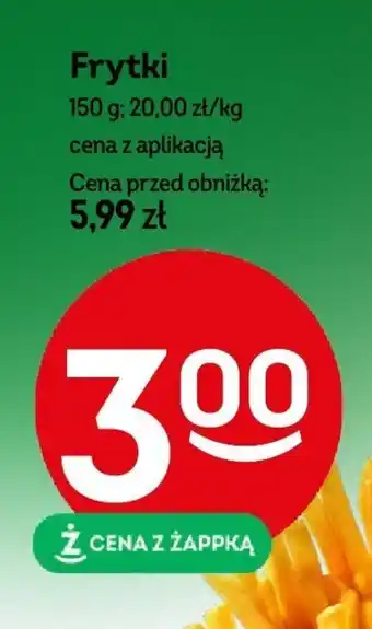 Żabka Frytki 150 g oferta